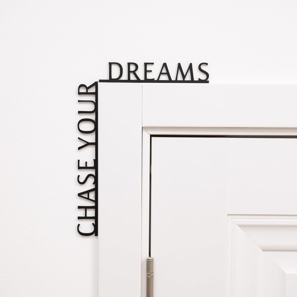 Wooden Corner Quote – Chase Your Dreams