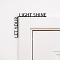 Wooden Corner Quote – Let Your Light Shine