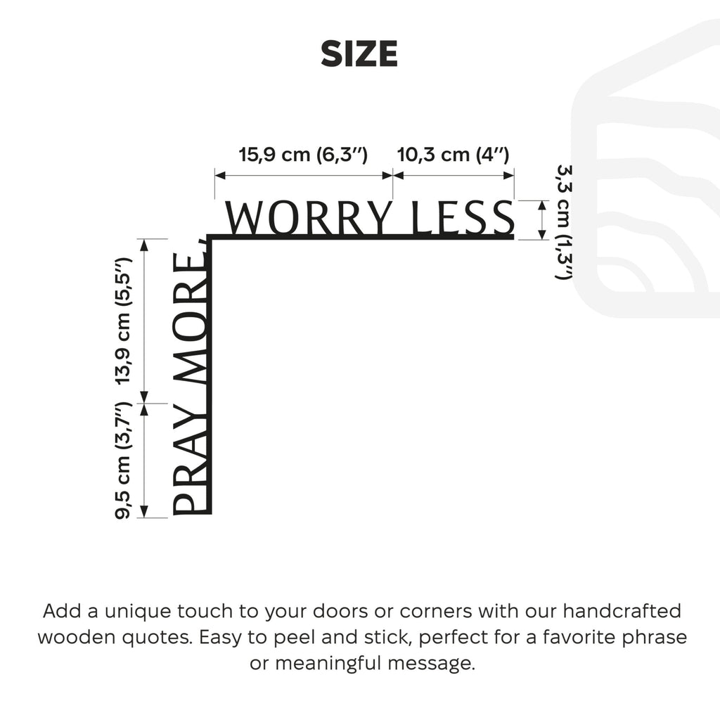 Wooden Corner Quote – Pray More, Worry Less